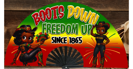 Boots On the Ground Juneteenth Clank Fan
